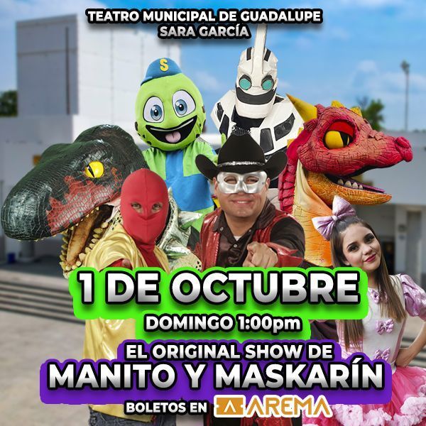 El Original Show de Manito y Maskarin en Guadalupe - AREMA Ticket