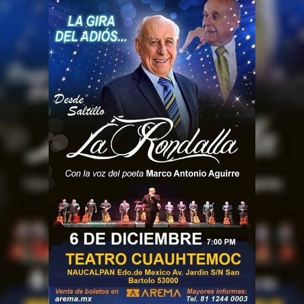 Desde Saltillo La Rondalla En CDMX AREMA Ticket