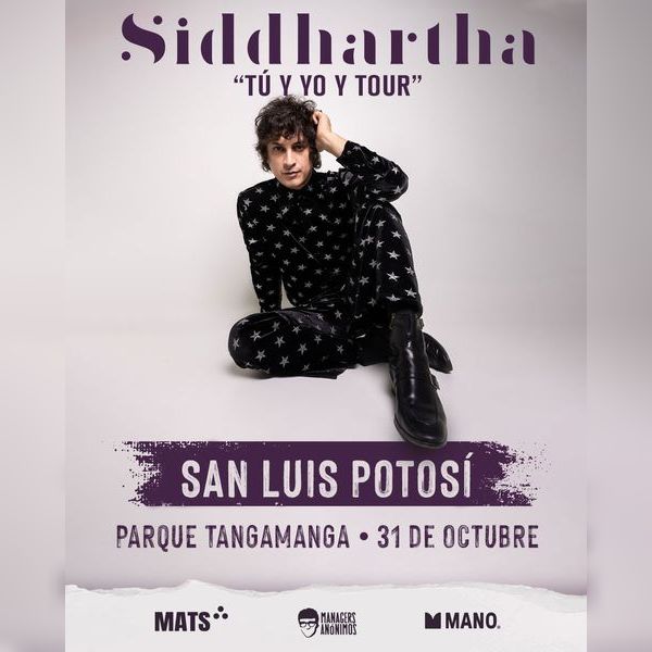 Siddhartha en San Luis Potosí