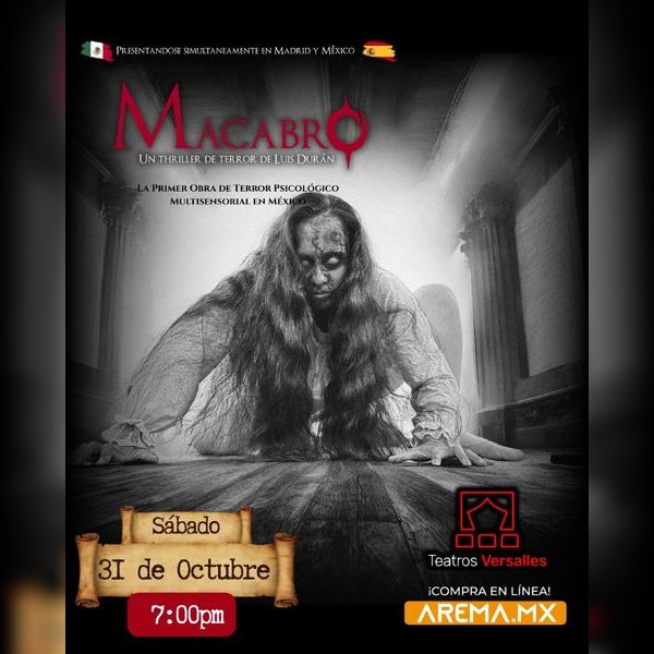 Flyer de Macabro en Teatros Versalles
