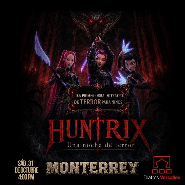 Flyer de Huntrix: Una Noche de Terror en Teatros Vesarlles