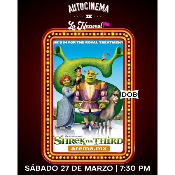 SHREK TERCERO (DOB) AREMA Ticket