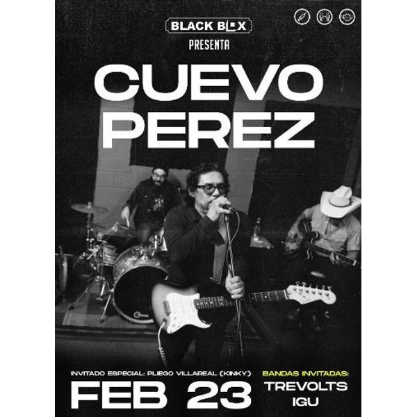 CUEVO PEREZ Invitado Especial PLIEGO V KINKY AREMA Ticket