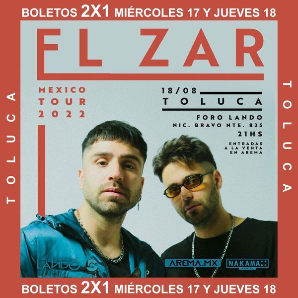 Elzar En Toluca AREMA Ticket