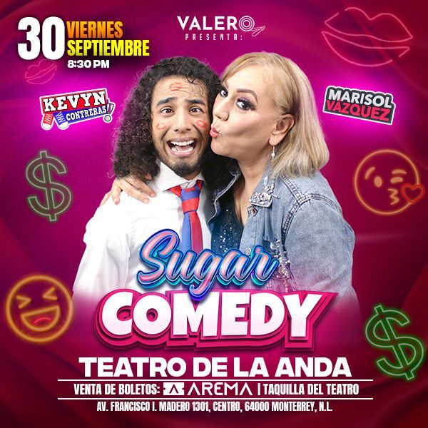 Sugar Comedy con Kevyn Contreras y Marisol Vázquez - AREMA Ticket