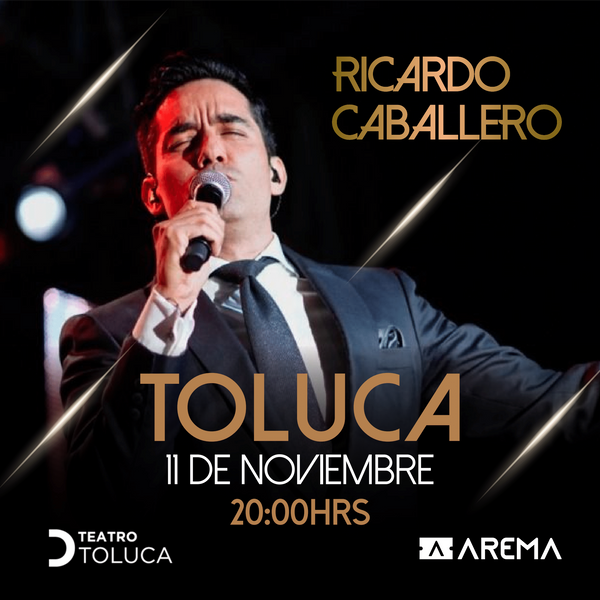 Ricardo Caballero En Toluca AREMA Ticket