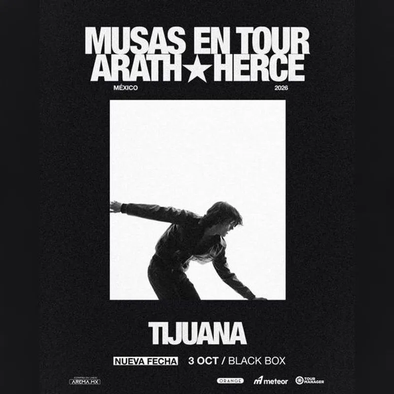 Arath Herce Musas en Tour 2026 en Tijuana