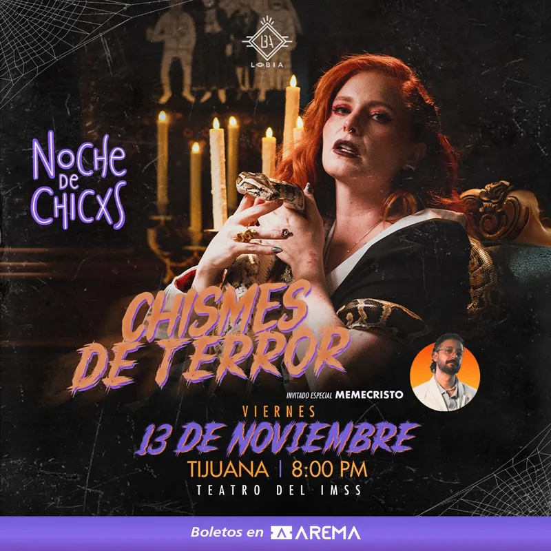 Noche de Chicxs "chismes de terror" en Tijuana