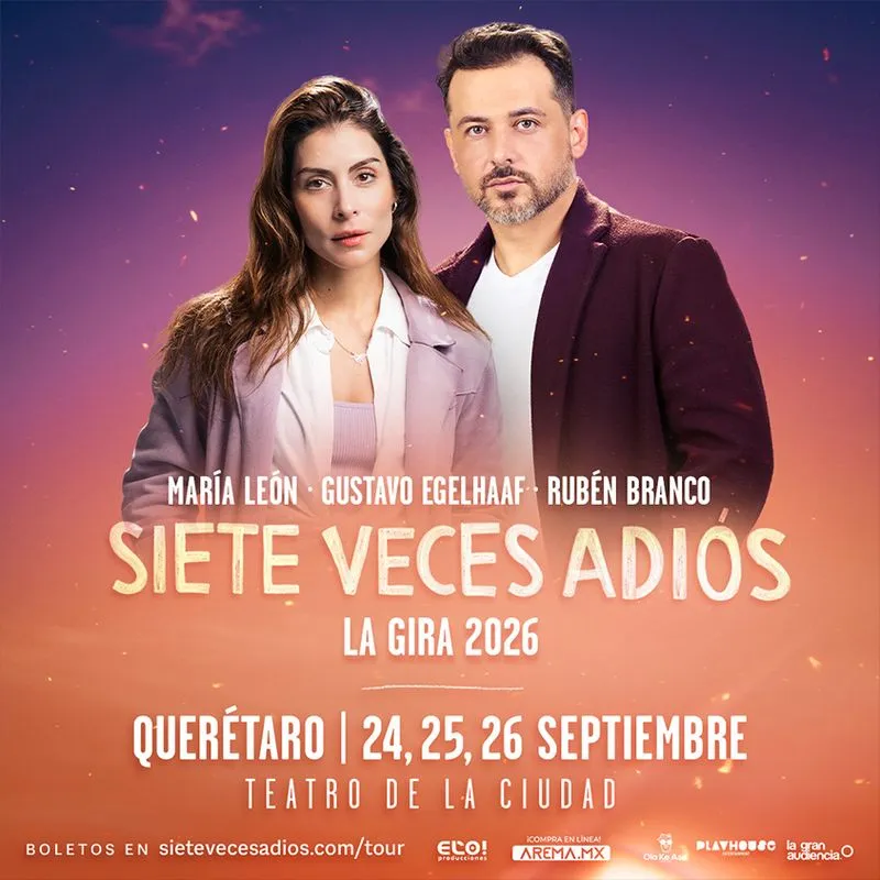 Siete Veces Adios en Queretaro — Teatro · Querétaro
