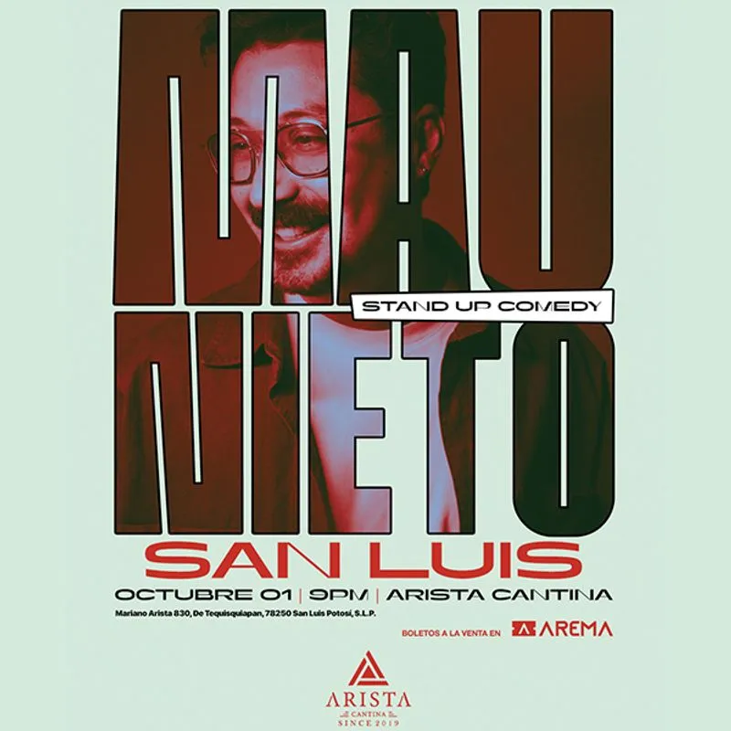 Mau Nieto Stand Up Comedy - San Luis Potosí