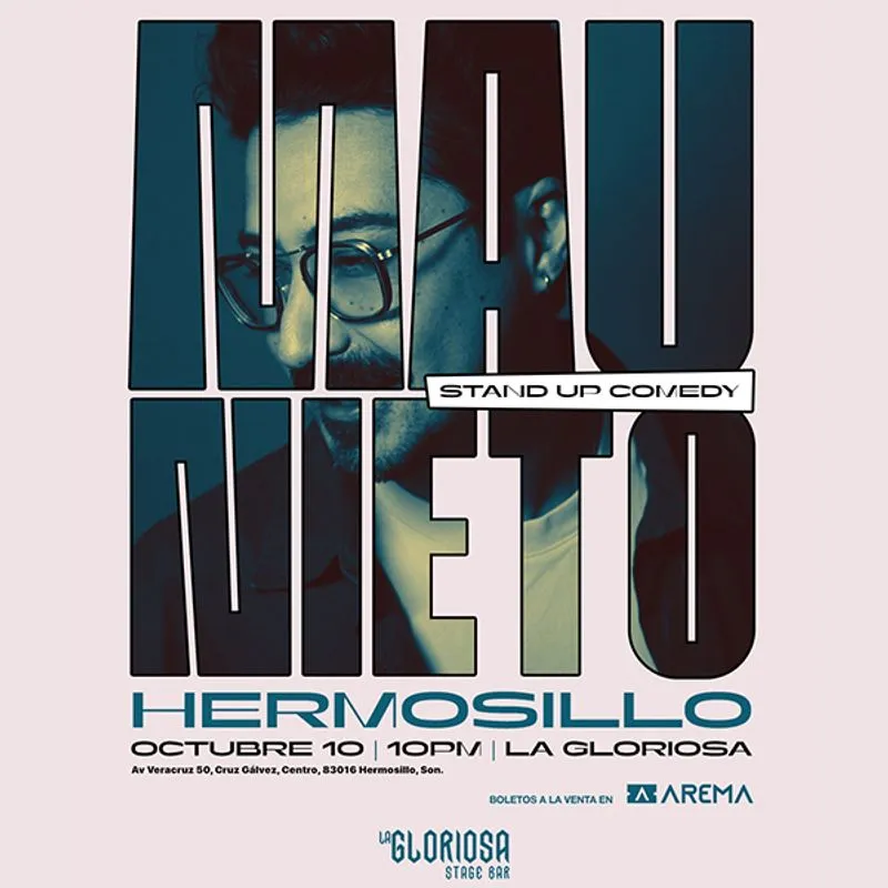 Mau Nieto Stand Up Comedy - Hermosillo