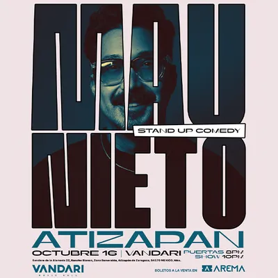 Flyer de Mau Nieto Stand Up Comedy - Atizapán