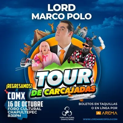 Flyer de Lord Marco Polo "Tour de Carcajadas" en CDMX