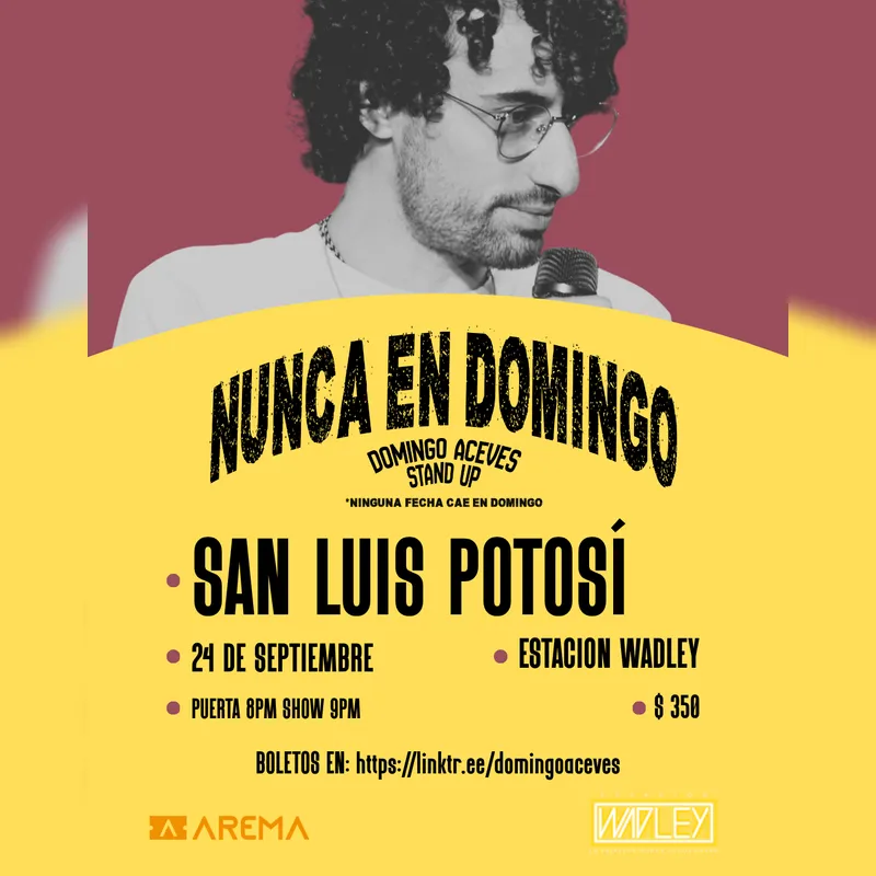 Domingo Aceves: Nunca en Domingo en San Luis Potosi — Otros · San Luis Potosí