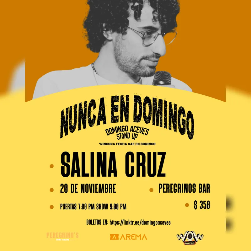 Domingo Aceves: Nunca en Domingo en Salina Cruz