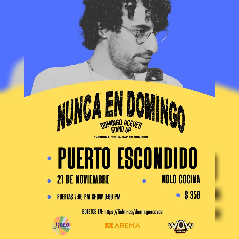 Domingo Aceves: Nunca en Domingo en Puerto Escondido