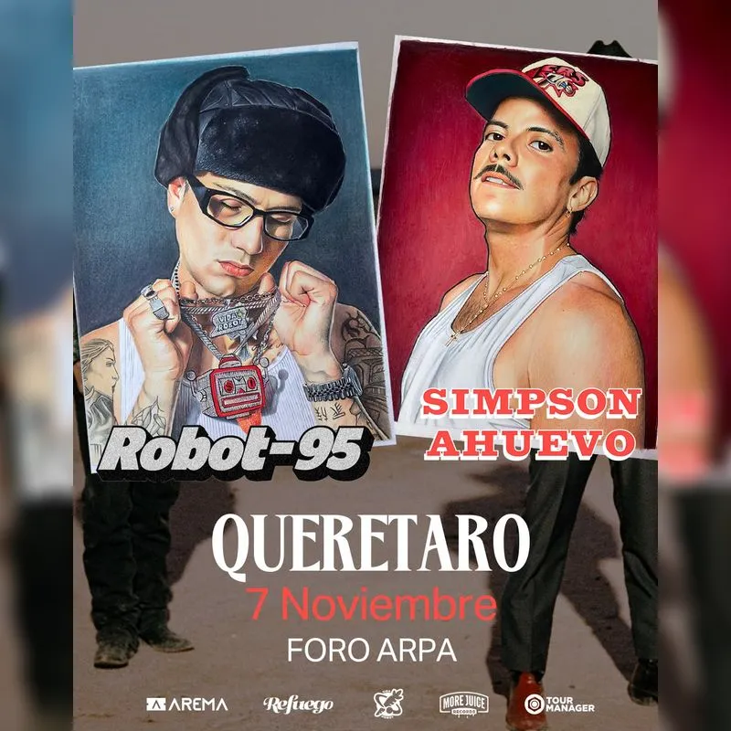 Simpson Ahuevo & Robot95 en Querétaro