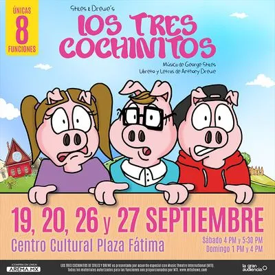 Flyer de Los Tres Cochinitos, El Musical en Monterrey