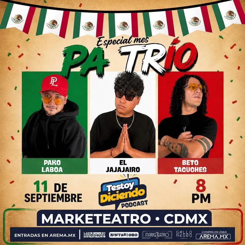 Testoy Diciendo: Especial Mes Pa’Trío en CDMX