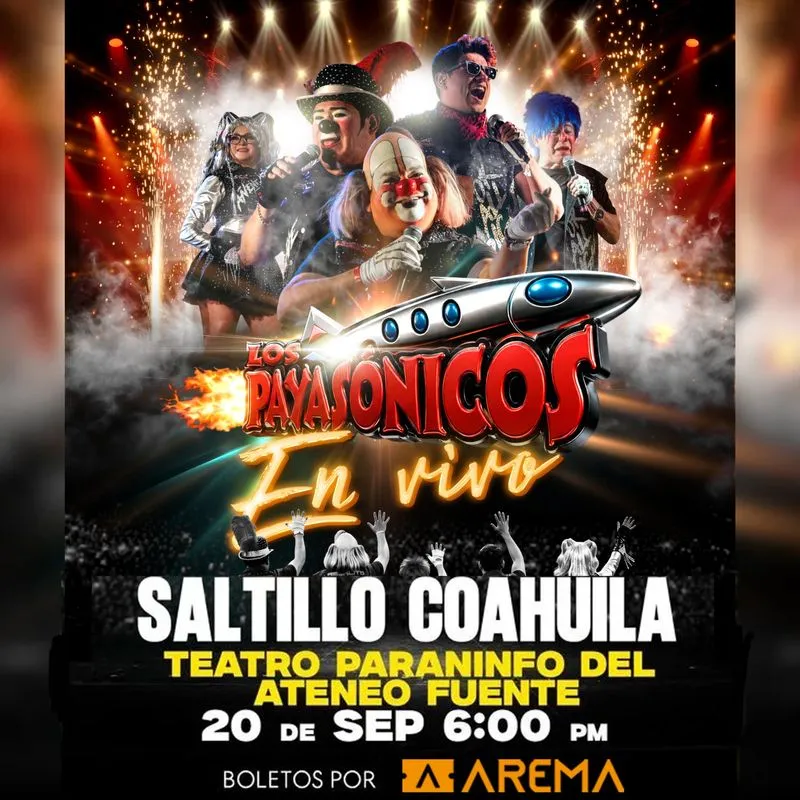 Los Payasónicos en Vivo en Saltillo