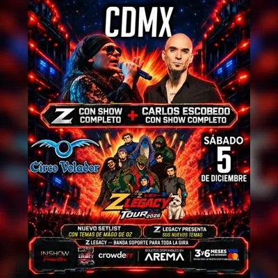 Flyer de Z Mago de Oz Contacto Directo ft Z Legacy en CDMX