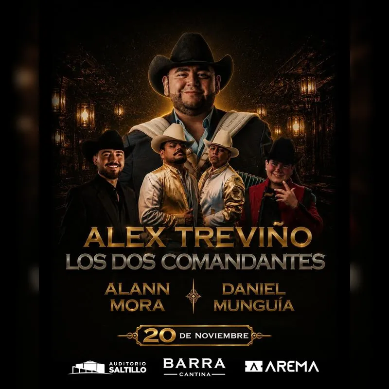 Alex Treviño - Los Dos Comandantes en Saltillo