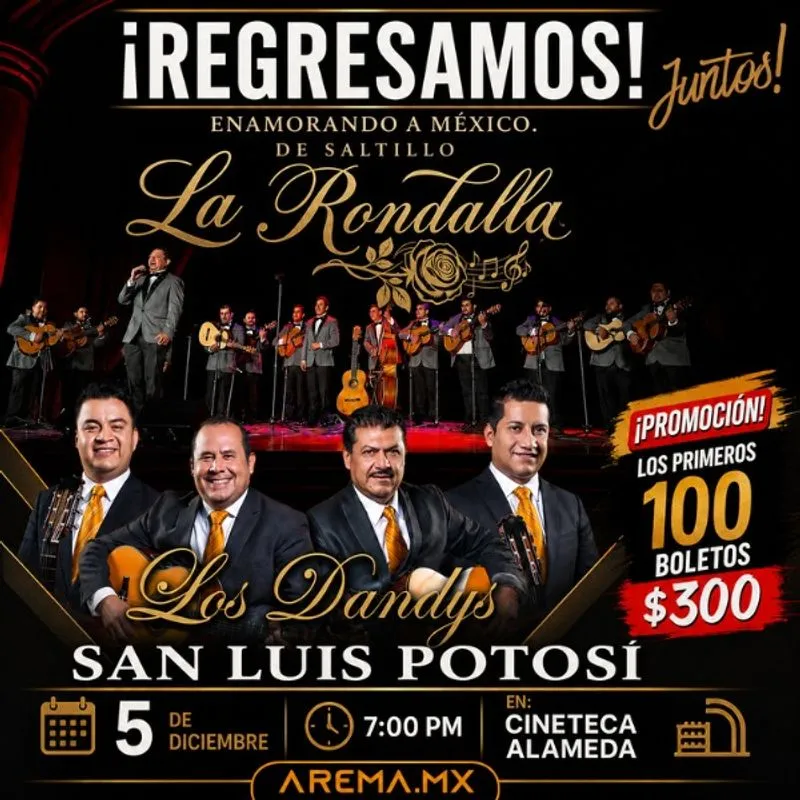 Los Dandys y La Rondalla en  San Luis Potosí