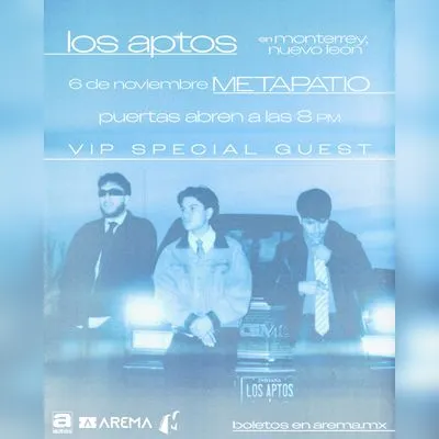 Flyer de Los Aptos en Monterrey