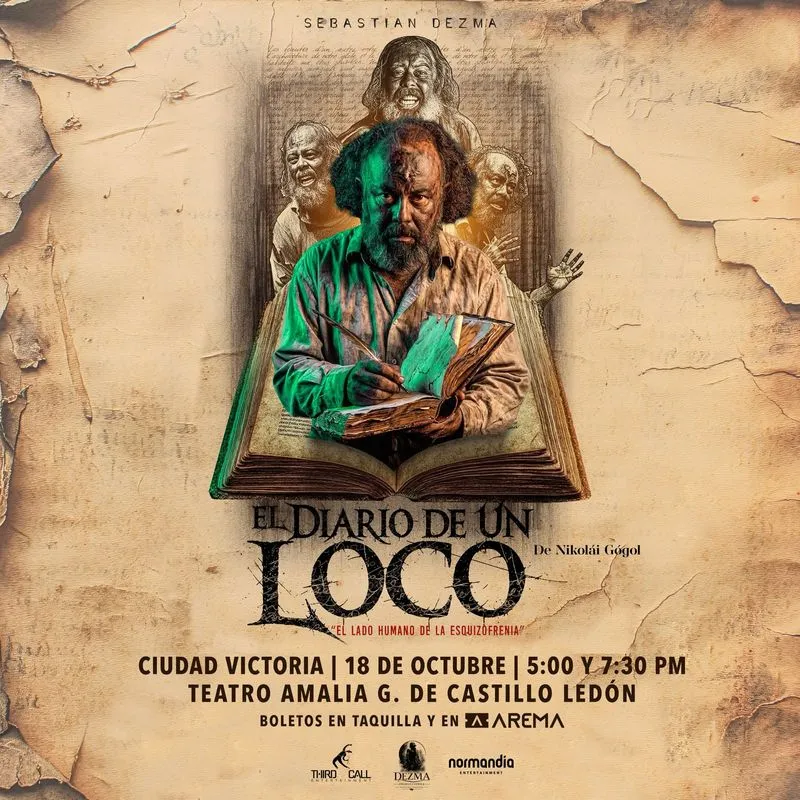 El Diario de un Loco en Cd. Victoria