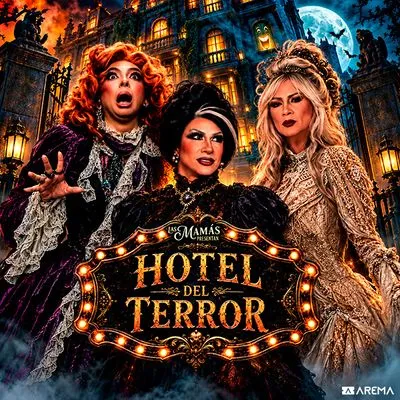 Flyer de Las Mamás Presentan Hotel del Terror en CDMX