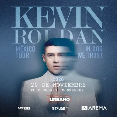 Flyer de Kevin Roldan en Monterrey