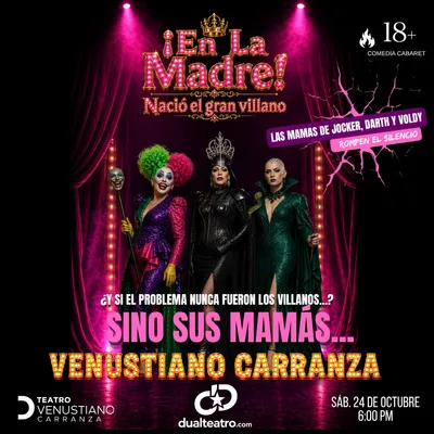 Flyer de ¡En la madre! Nació el gran villano en CDMX